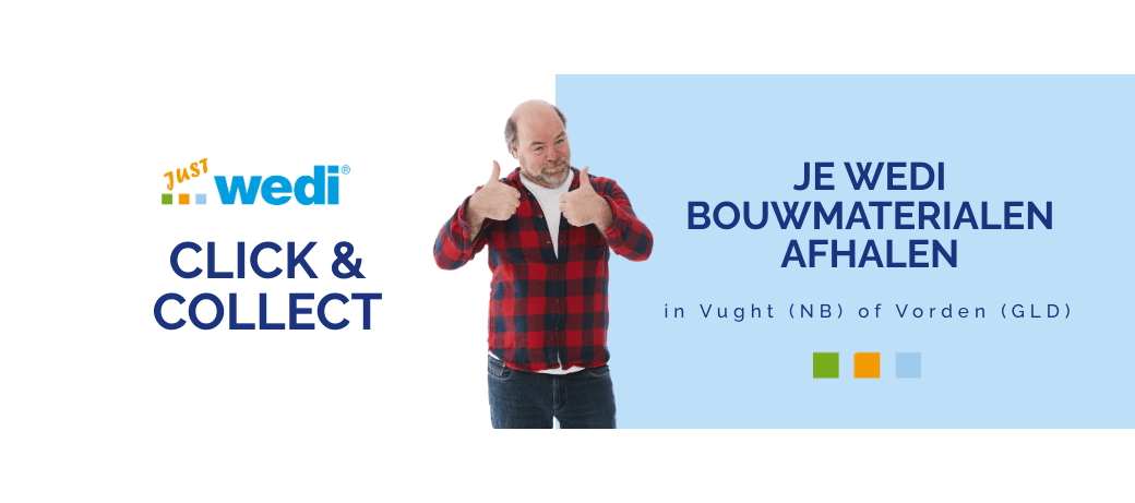 Je wedi bouwmaterialen afhalen met Justwedi Click & Collect